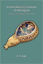 An introductory grammar of old English with an anthology of readings